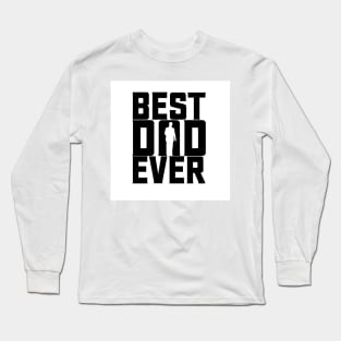 bert dad ever Long Sleeve T-Shirt